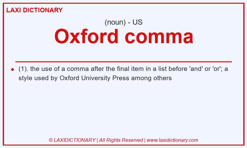 Definition Oxford comma in American English