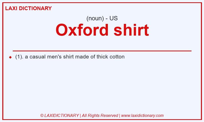 Definition Oxford shirt in American English