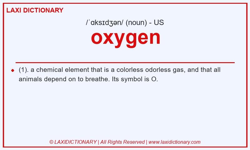 Definition oxygen in American English
