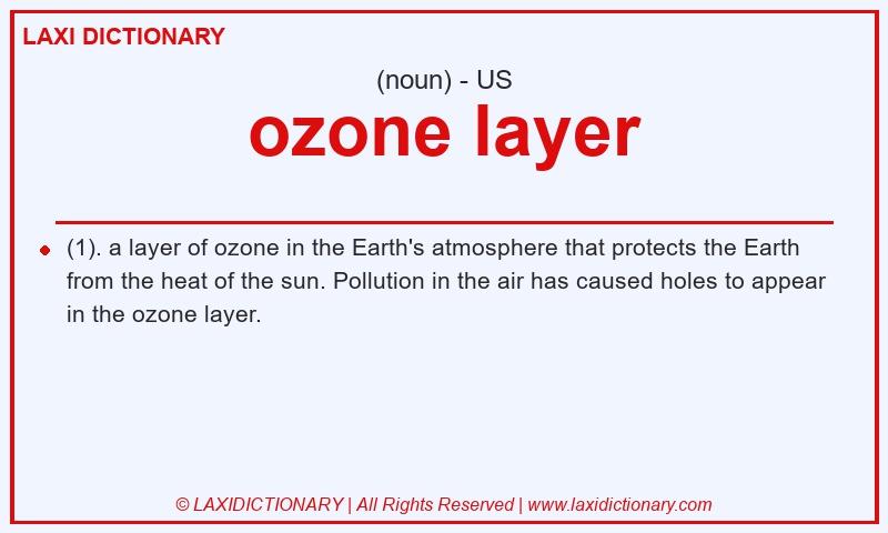 Definition ozone layer in American English