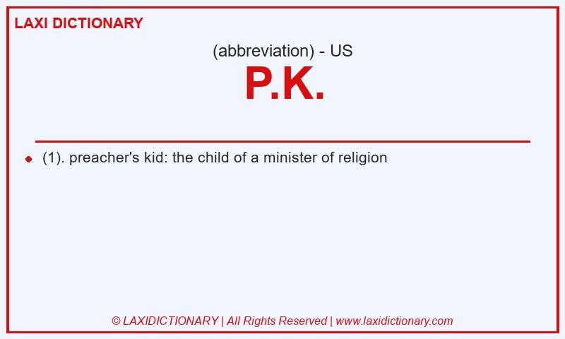 Definition P.K. in American English