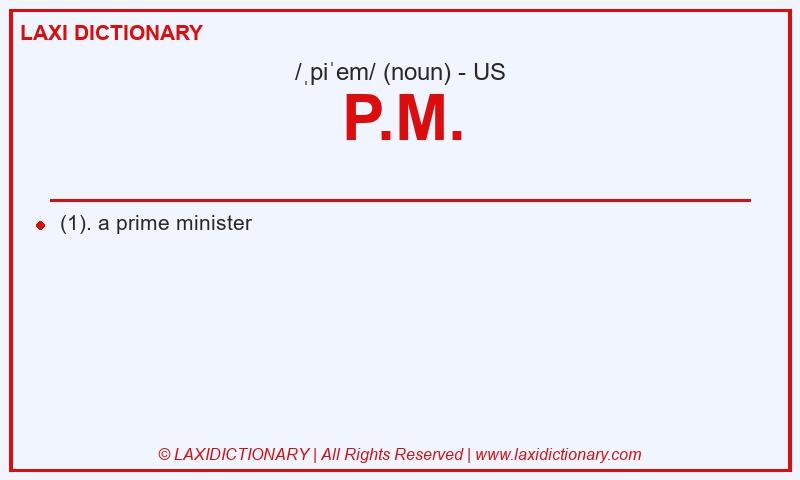 Definition P.M. in American English