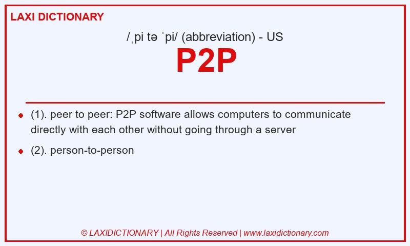 Definition P2P in American English