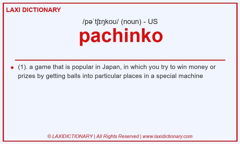 Definition pachinko in American English