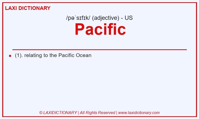 Definition Pacific in American English
