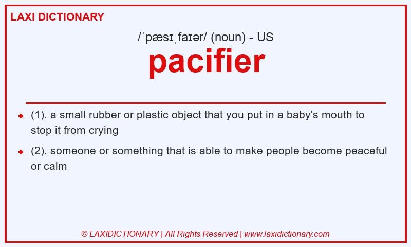 Definition pacifier in American English