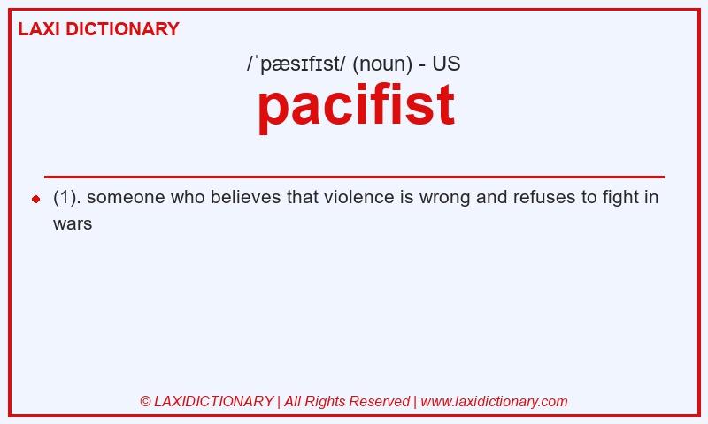 Definition pacifist in American English