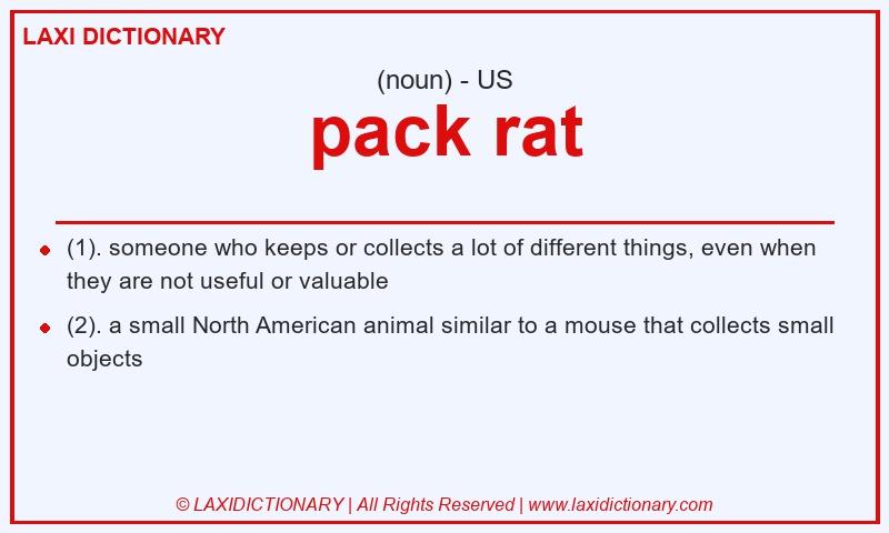 Definition pack rat in American English