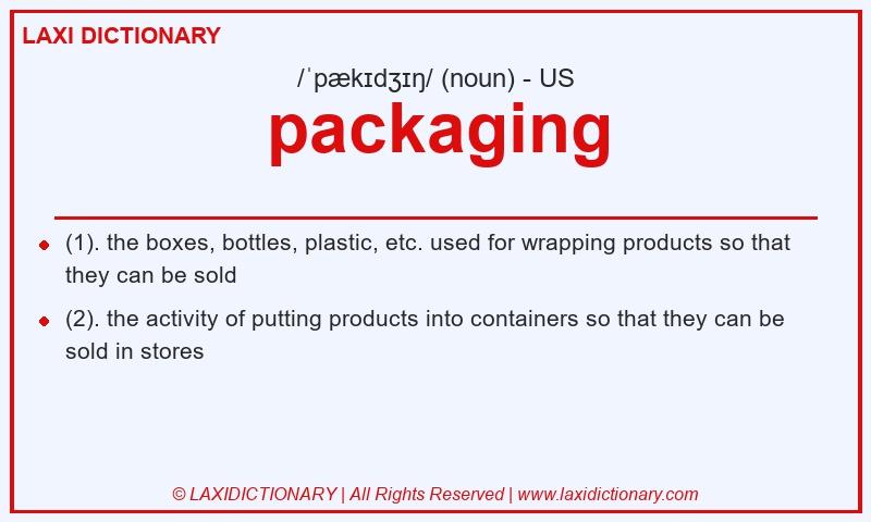 Definition packaging in American English