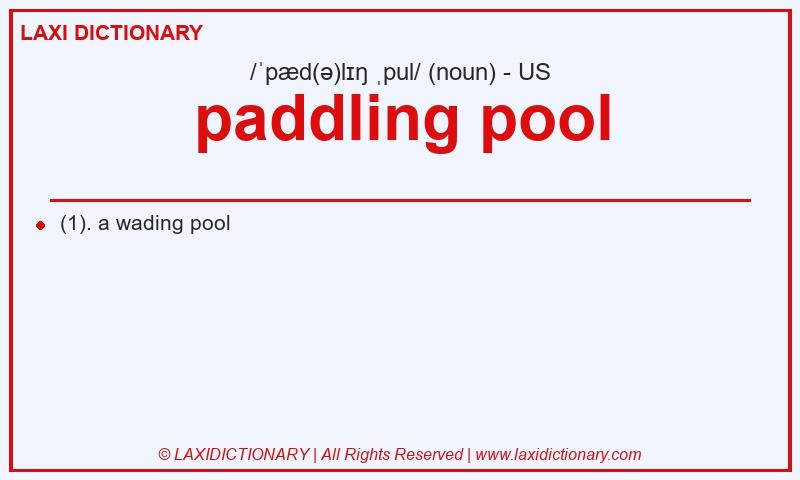Definition paddling pool in American English