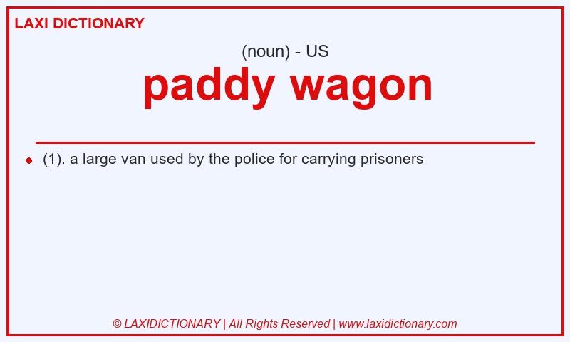 Definition paddy wagon in American English
