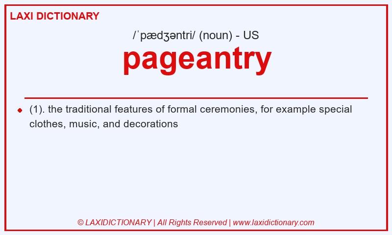 Definition pageantry in American English