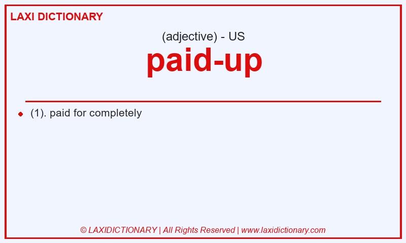Definition paid-up in American English
