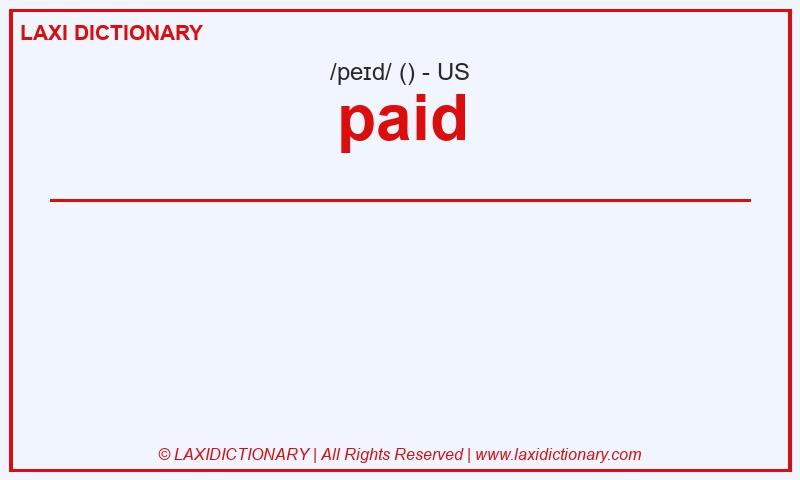 Definition paid in American English