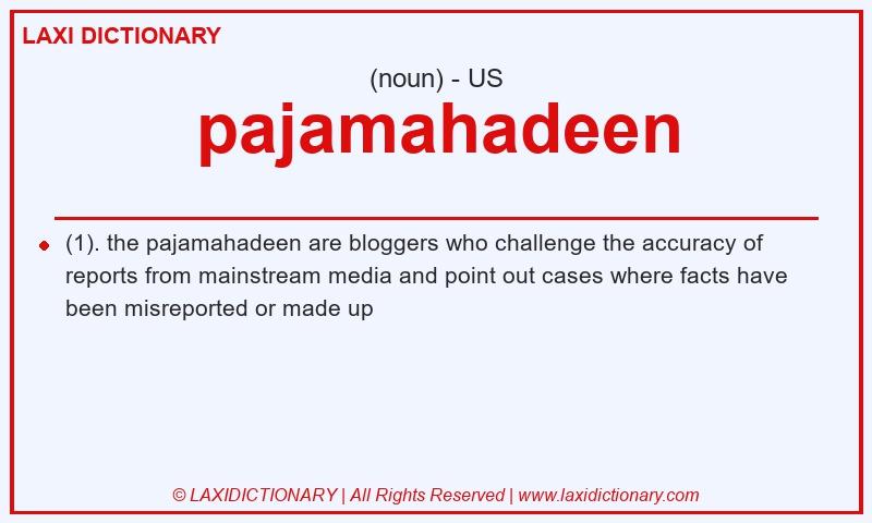 Definition pajamahadeen in American English