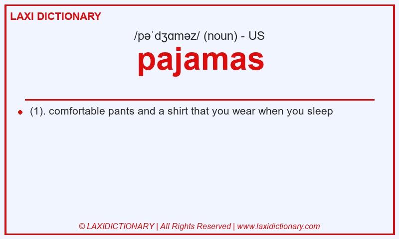 Definition pajamas in American English