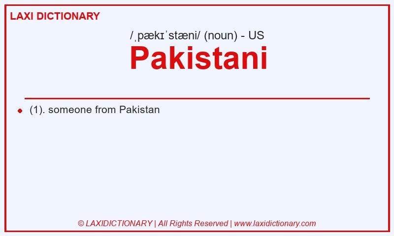 Definition Pakistani in American English