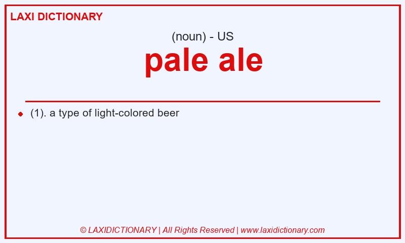 Definition pale ale in American English