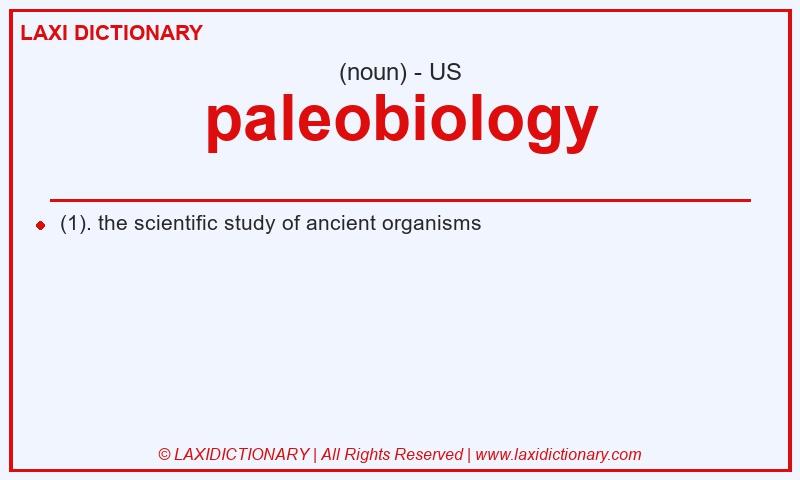 Definition paleobiology in American English