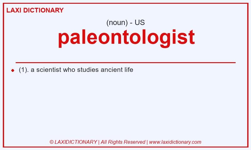 Definition paleontologist in American English