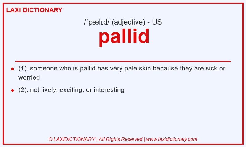 Definition pallid in American English