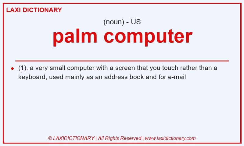 Definition palm computer in American English