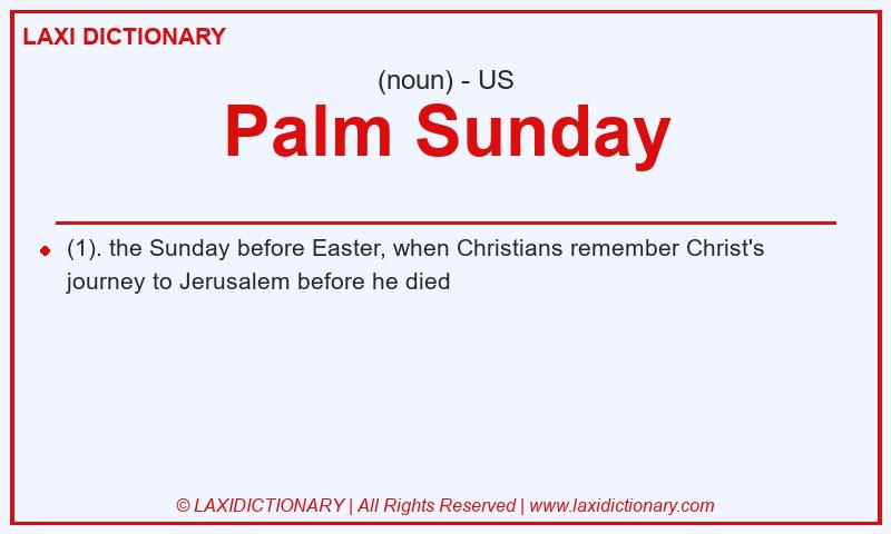 Definition Palm Sunday in American English