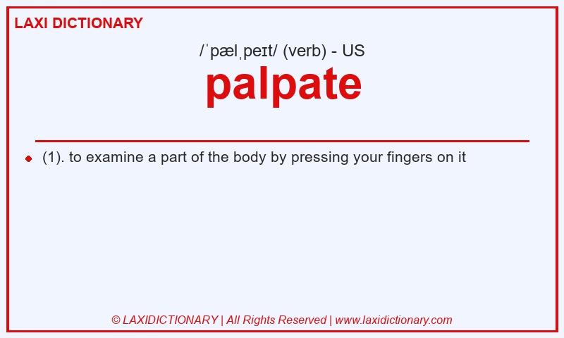 Definition palpate in American English