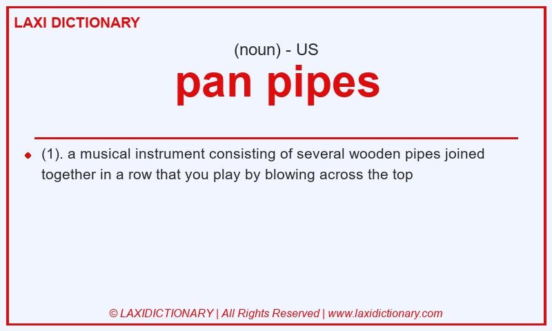 Definition pan pipes in American English