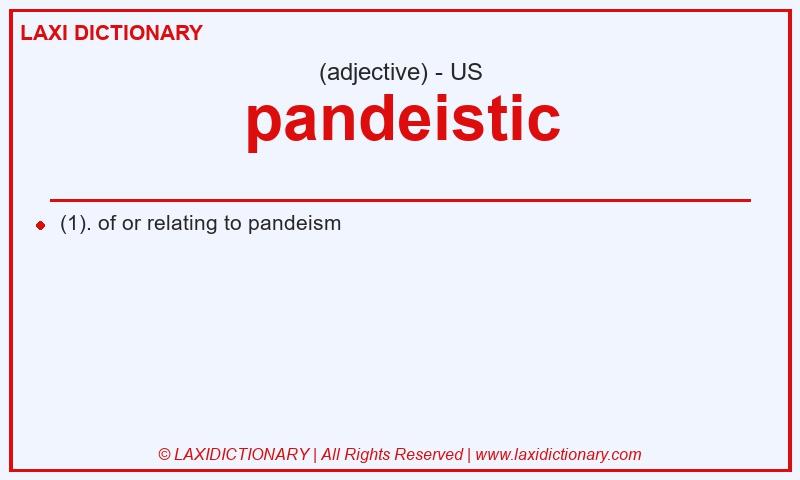 Definition pandeistic in American English