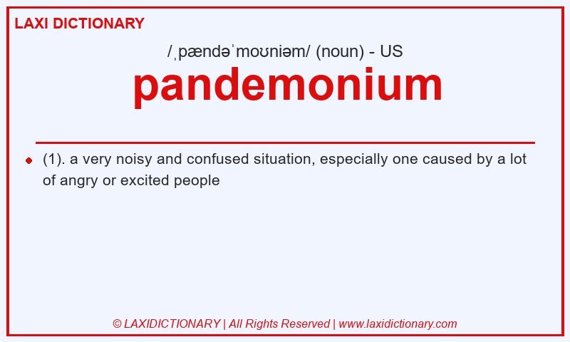 Definition pandemonium in American English