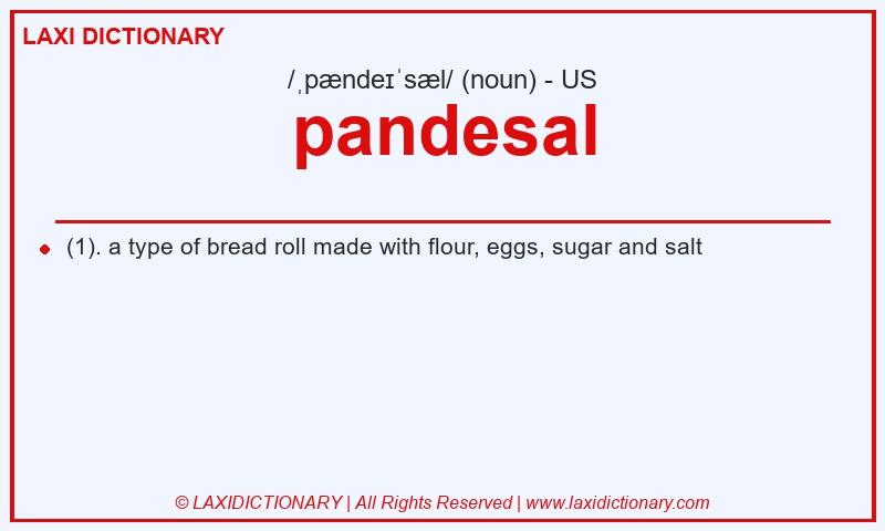 Definition pandesal in American English