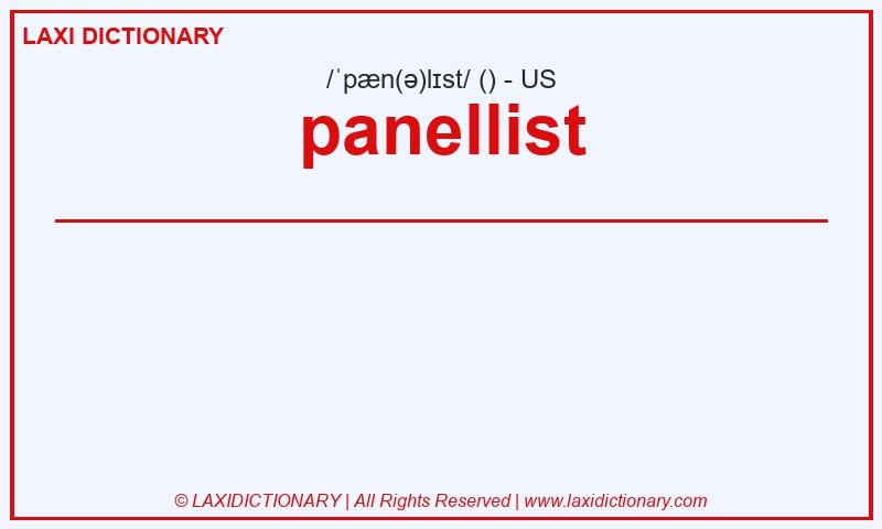 Definition panellist in American English