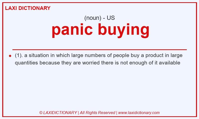 Definition panic buying in American English