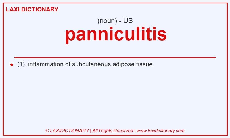 Definition panniculitis in American English