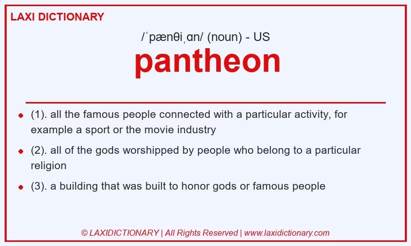 Definition pantheon in American English