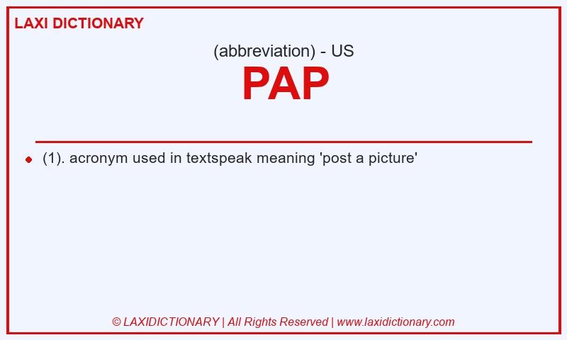 Definition PAP in American English