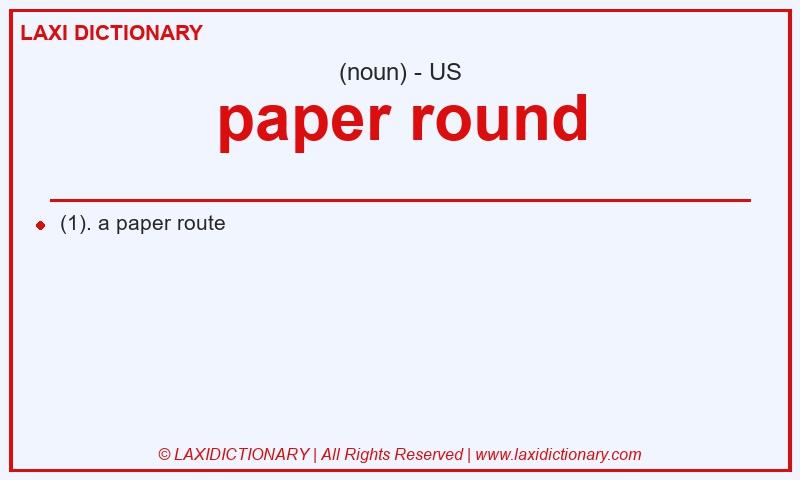 Definition paper round in American English