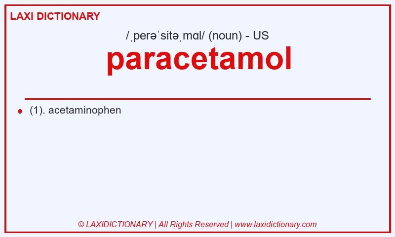 Definition paracetamol in American English