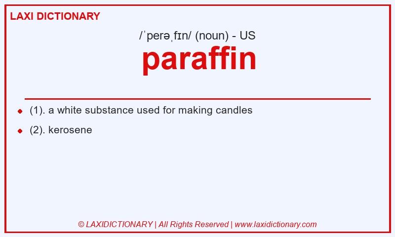 Definition paraffin in American English