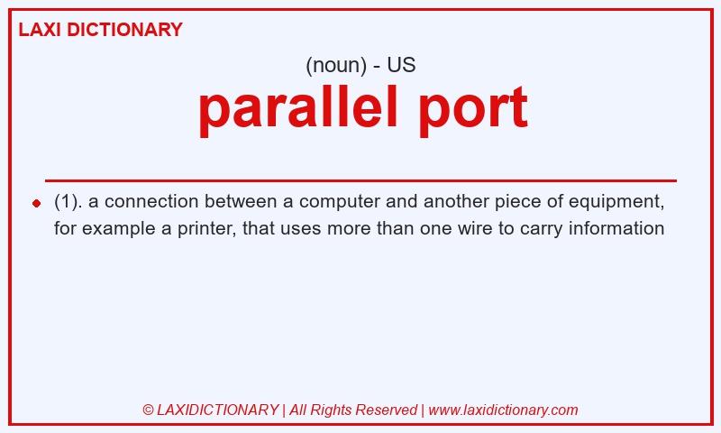 Definition parallel port in American English