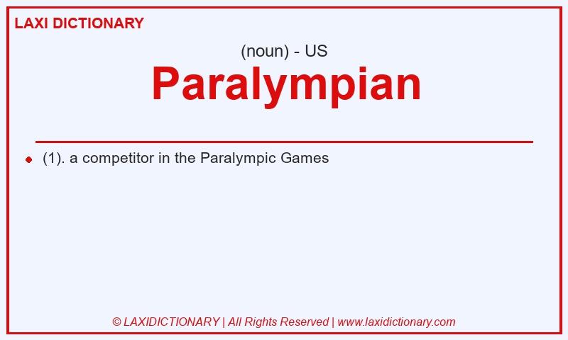Definition Paralympian in American English