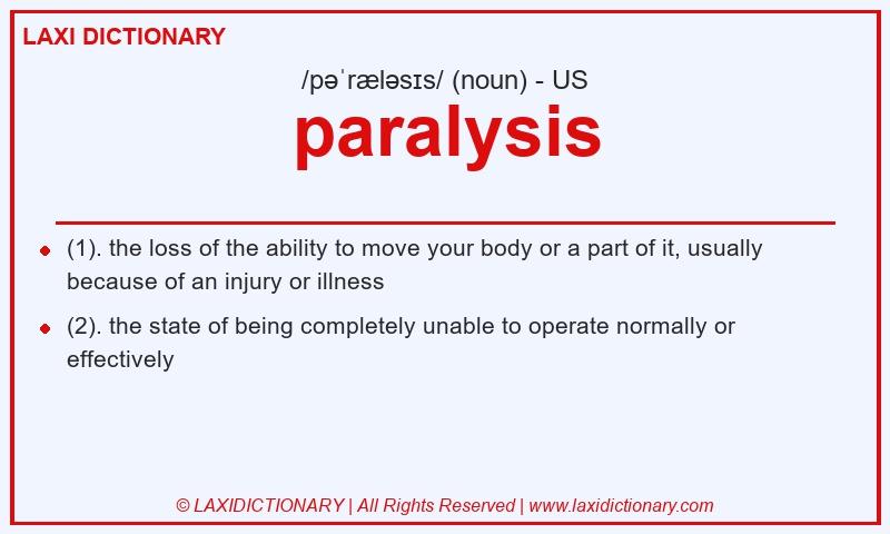 Definition paralysis in American English
