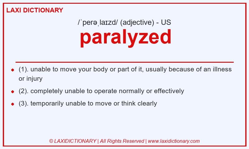 Definition paralyzed in American English