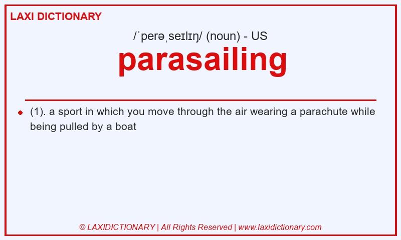 Definition parasailing in American English