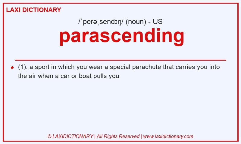 Definition parascending in American English