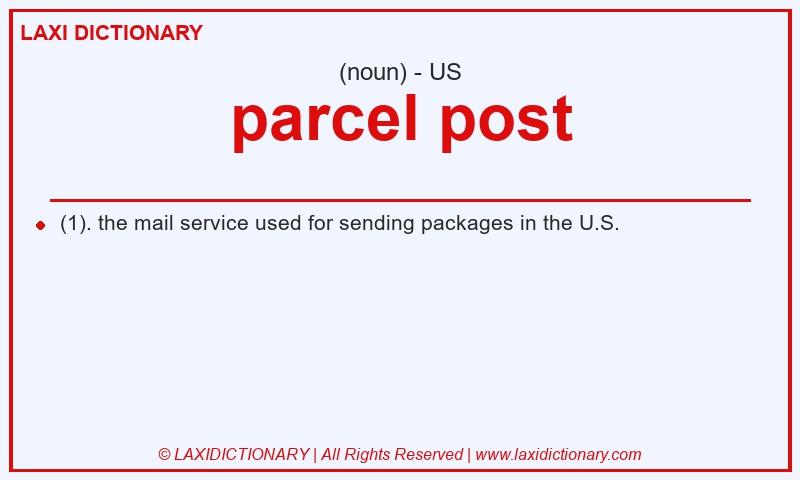 Definition parcel post in American English