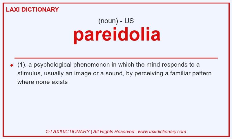 Definition pareidolia in American English