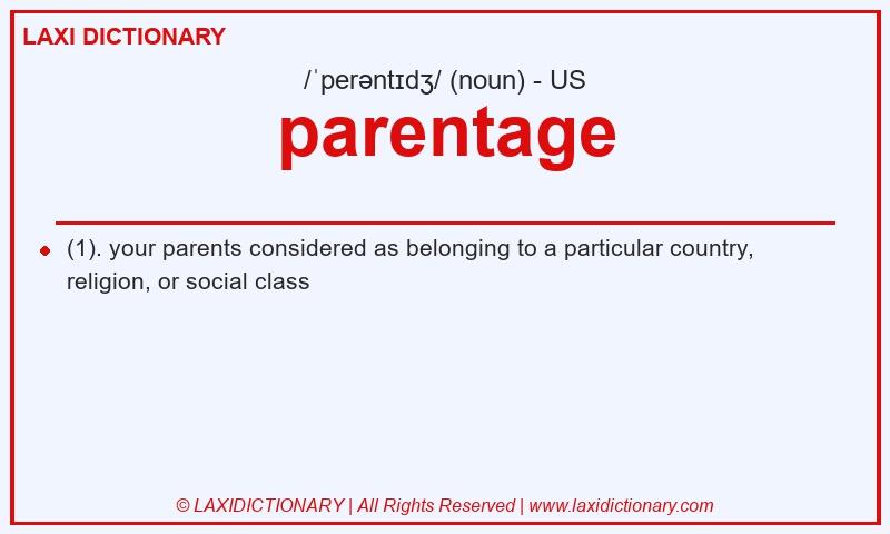 Definition parentage in American English