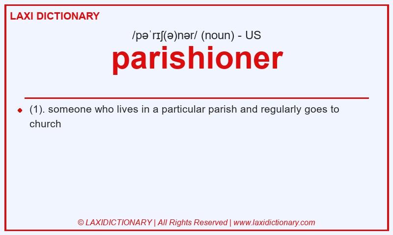 Definition parishioner in American English